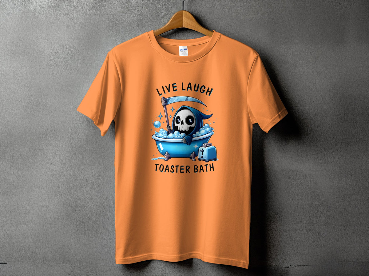 Orange t-shirt with Grim Reaper in bathtub and "Live Laugh Toaster Bath" text.