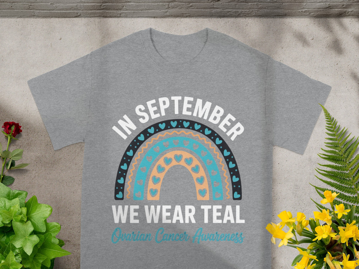In September We Wear Teal Ovarian Cancer Awareness Shirt