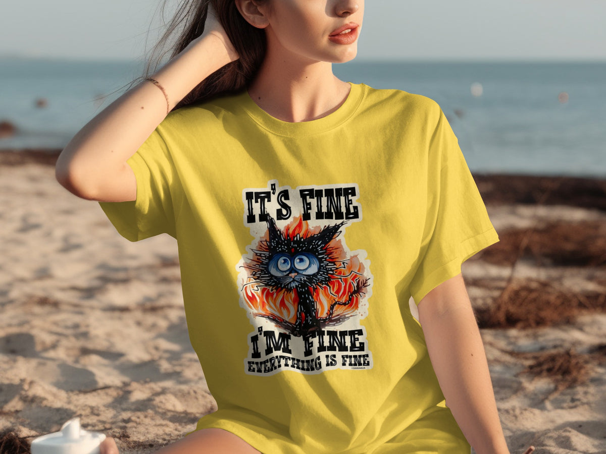 It's Fine I'm Fine Everything Is Fine T-shirt