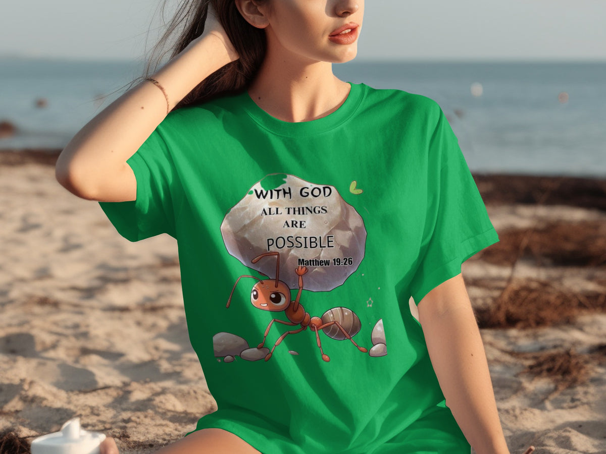 With God All Things Are Possible Matthew 19:26 Shirt