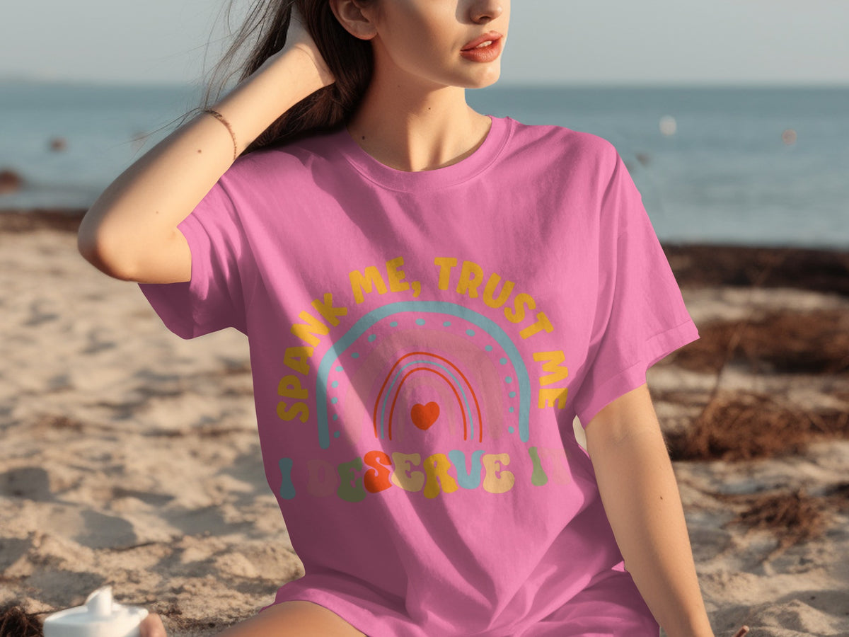 Spank Me Trust Me I Deserve It Graphic T-Shirt