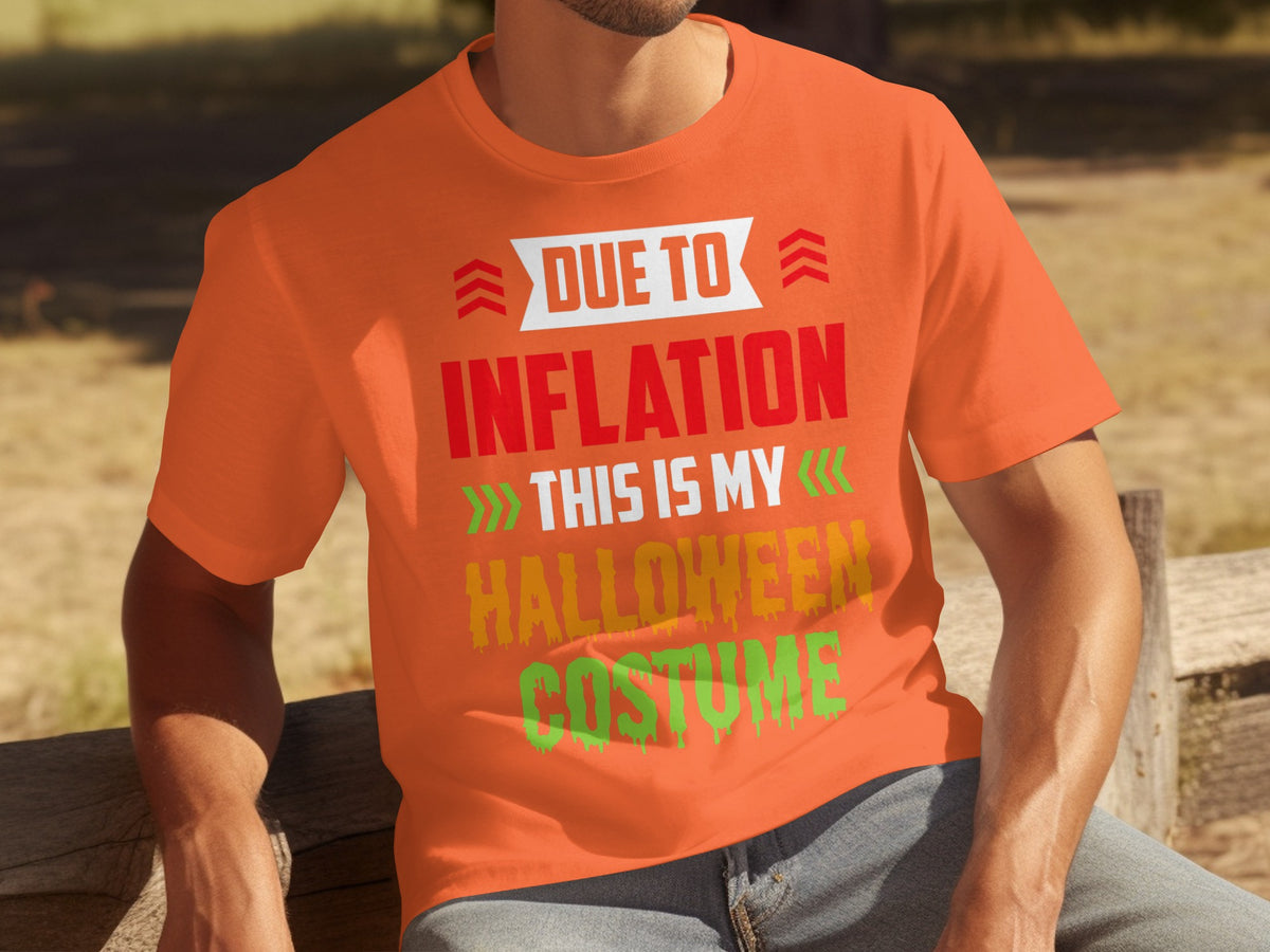 Due to Inflation This Is My Halloween Costume T-shirt